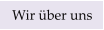 Wir �ber uns